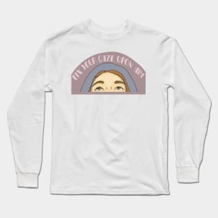 Fix Your Gaze Upon Him Long Sleeve T-Shirt